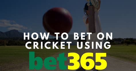 bet365 cricket odds|bet365 cricket betting rates.